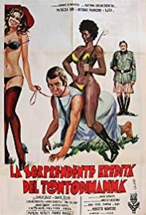 La sorprendente eredità del tontodimammà's poster