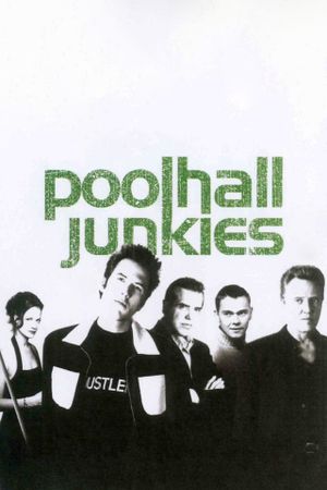 Poolhall Junkies's poster