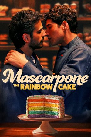 Mascarpone: The Rainbow Cake's poster