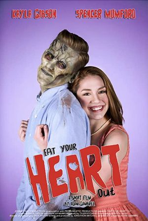 Eat Your Heart Out's poster