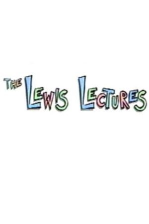 The Lewis Lectures's poster