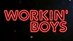 Workin' Boys's poster