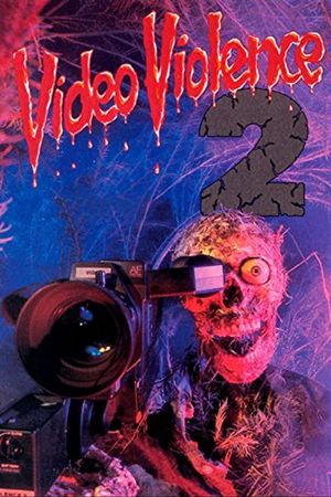 Video Violence Part 2's poster