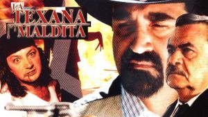 La texana maldita's poster