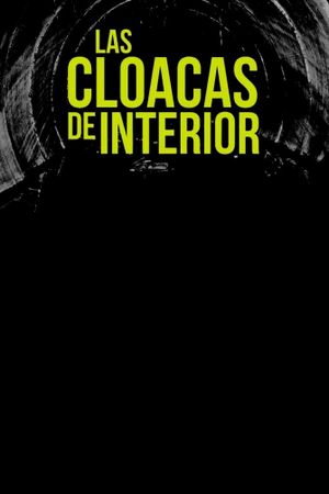 Las cloacas de Interior's poster image