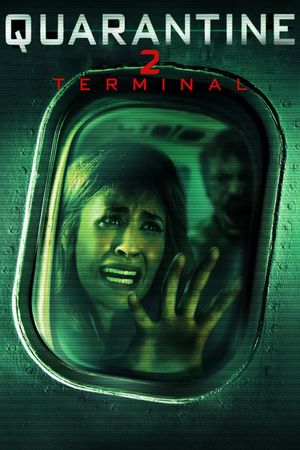 Quarantine 2: Terminal's poster
