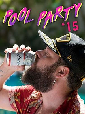 Pool Party '15's poster