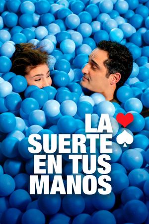 La suerte en tus manos's poster