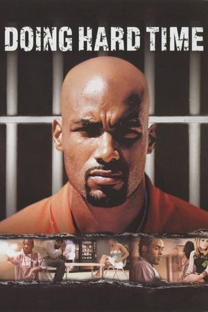 Doing Hard Time's poster