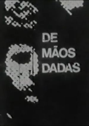 De Mãos Dadas's poster