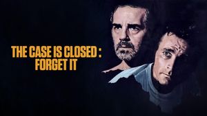 The Case Is Closed, Forget It's poster