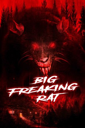 Big Freaking Rat's poster