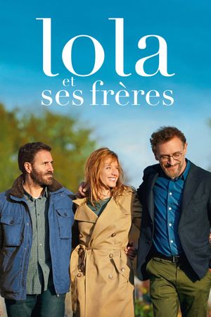 Lola & Her Brothers's poster