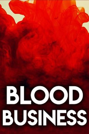 Blood Business's poster