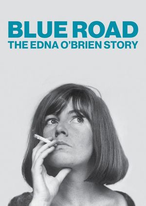 Blue Road: The Edna O'Brien Story's poster