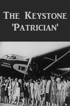 The Keystone 'Patrician''s poster