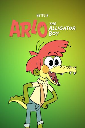 Arlo the Alligator Boy's poster