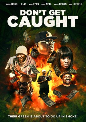 Don't Get Caught's poster