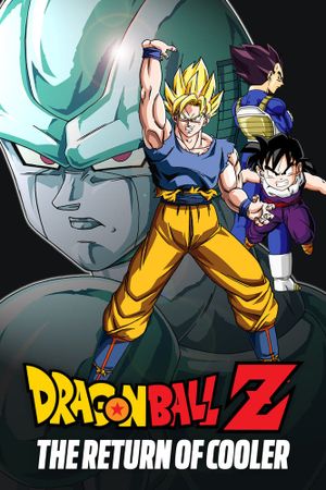 Dragon Ball Z: The Return of Cooler's poster