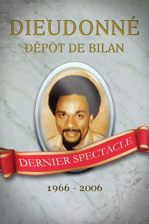 Dieudonné - Dépôt de bilan's poster