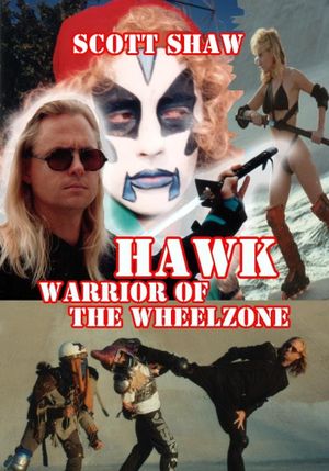 Hawk Warrior of the Wheelzone's poster