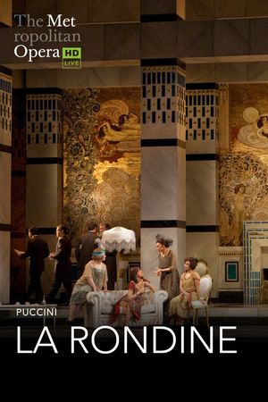 The Metropolitan Opera: La Rondine's poster