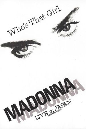 Madonna: Who's That Girl - Live in Japan's poster image