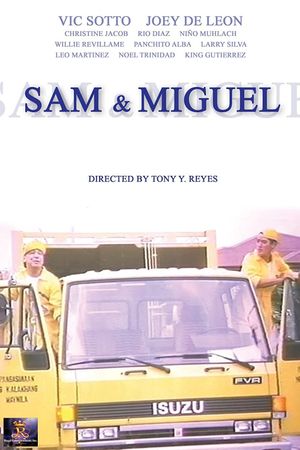 Sam & Miguel (Your basura, no problema)'s poster