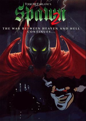 Todd McFarlane's Spawn 2's poster