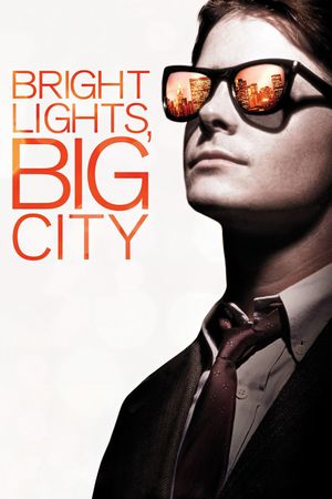 Bright Lights, Big City's poster