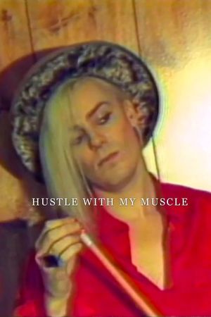 Hustle with My Muscle's poster image