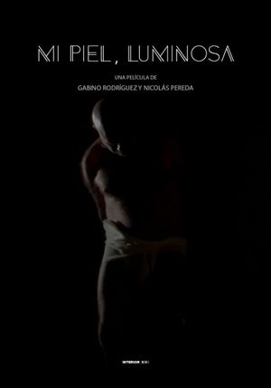 My Skin, Luminous's poster