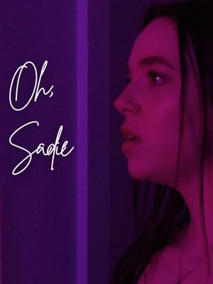 Oh, Sadie's poster