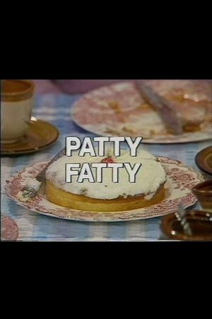 Patty Fatty's poster