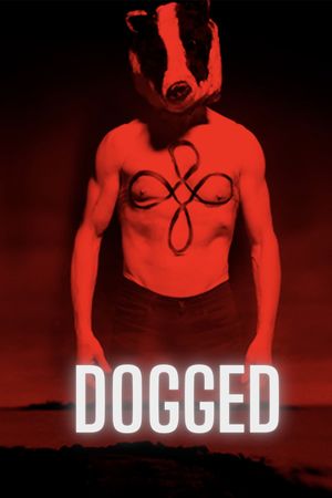 Dogged's poster