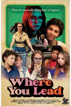 Where You Lead's poster
