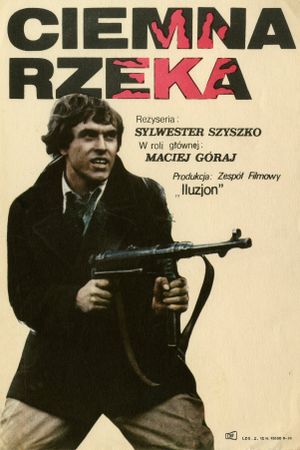 Ciemna rzeka's poster