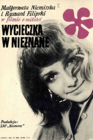 Wycieczka w nieznane's poster