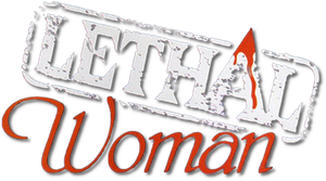 The Most Dangerous Woman Alive's poster