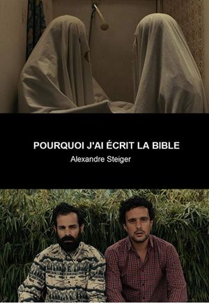 Why did I write the Bible's poster