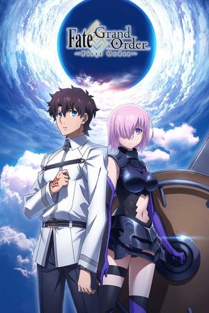 Fate/Grand Order: First Order's poster
