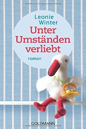 Unter Umständen verliebt's poster