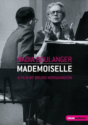 Nadia Boulanger: Mademoiselle's poster