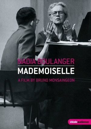 Nadia Boulanger: Mademoiselle's poster image