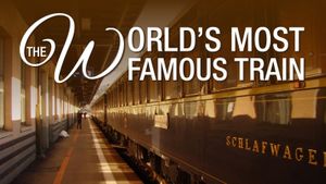 The World's Most Famous Train's poster