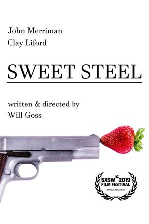 Sweet Steel's poster