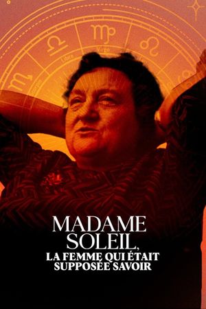 Madame Soleil, la femme qui était supposée savoir's poster