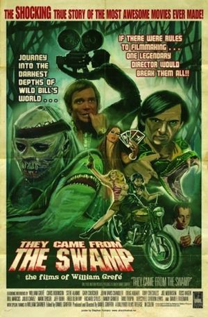 They Came from the Swamp: The Films of William Grefé's poster