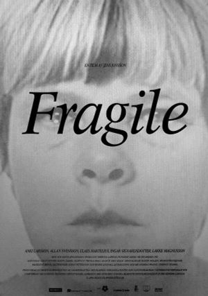 Fragile's poster