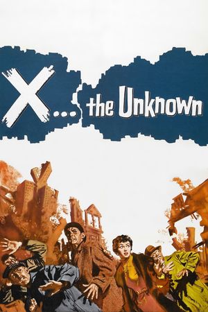 X the Unknown's poster